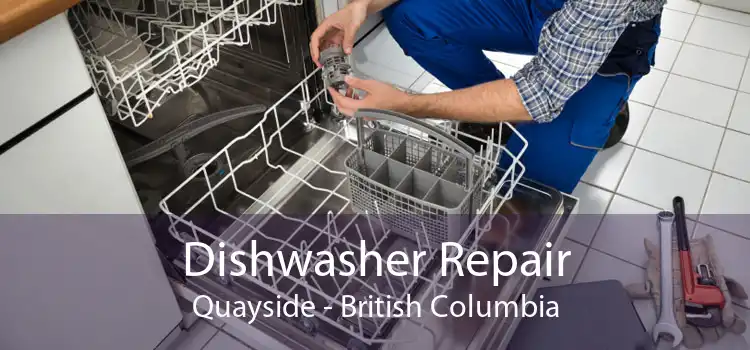 Dishwasher Repair Quayside - British Columbia