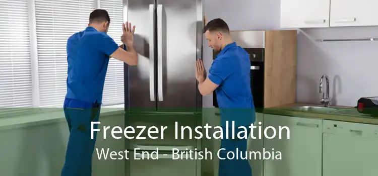 Freezer Installation West End - British Columbia