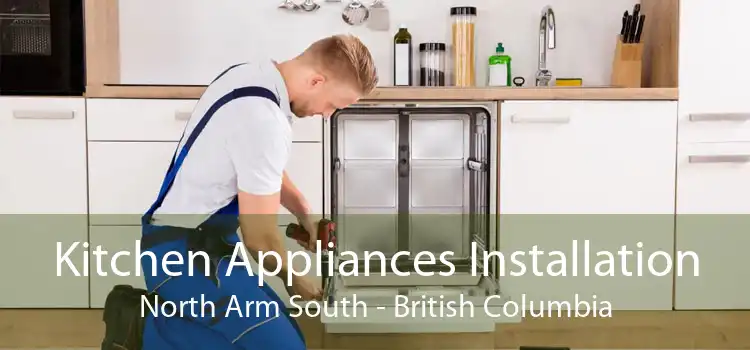 Kitchen Appliances Installation North Arm South - British Columbia