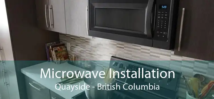 Microwave Installation Quayside - British Columbia