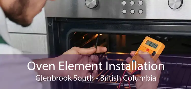 Oven Element Installation Glenbrook South - British Columbia