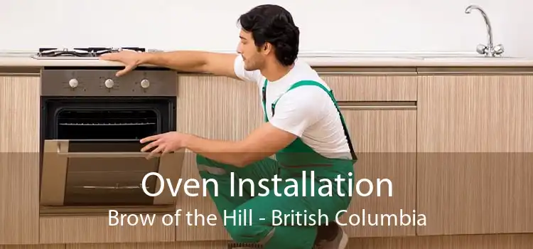Oven Installation Brow of the Hill - British Columbia