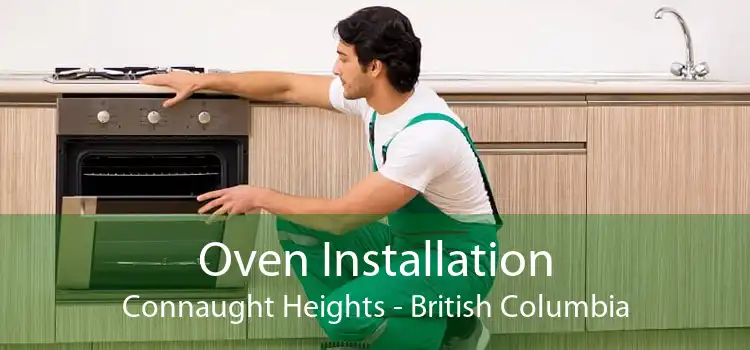 Oven Installation Connaught Heights - British Columbia