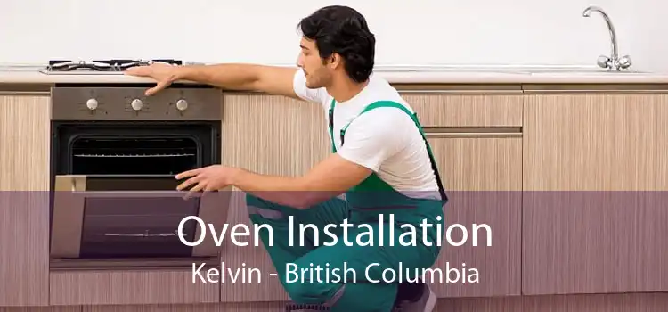 Oven Installation Kelvin - British Columbia