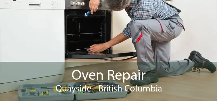 Oven Repair Quayside - British Columbia