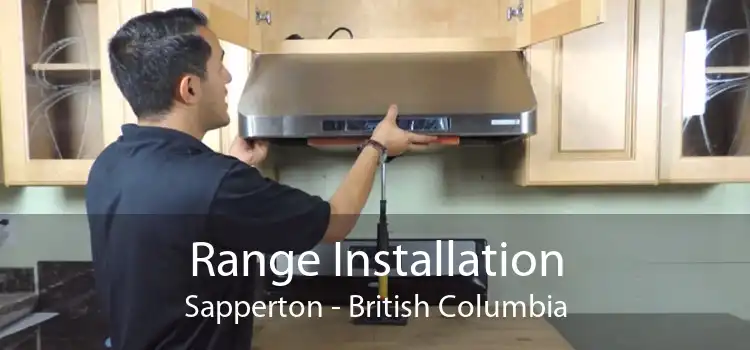Range Installation Sapperton - British Columbia