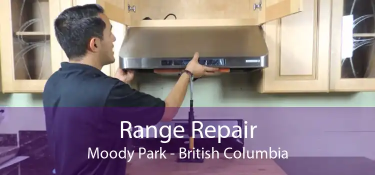 Range Repair Moody Park - British Columbia