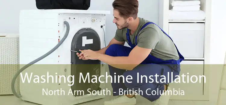 Washing Machine Installation North Arm South - British Columbia
