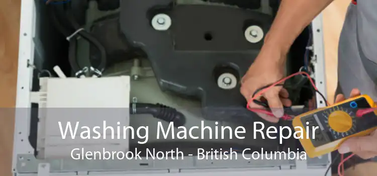 Washing Machine Repair Glenbrook North - British Columbia